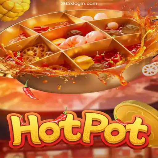 Exploring the Exciting World of Hotpot: A Guide to 365X Login